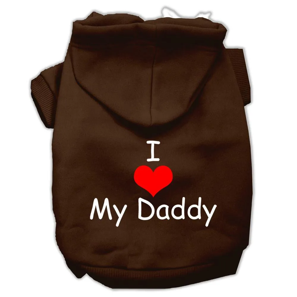 I Love My Daddy Screen Print Pet Hoodies Brown Size XS (8)