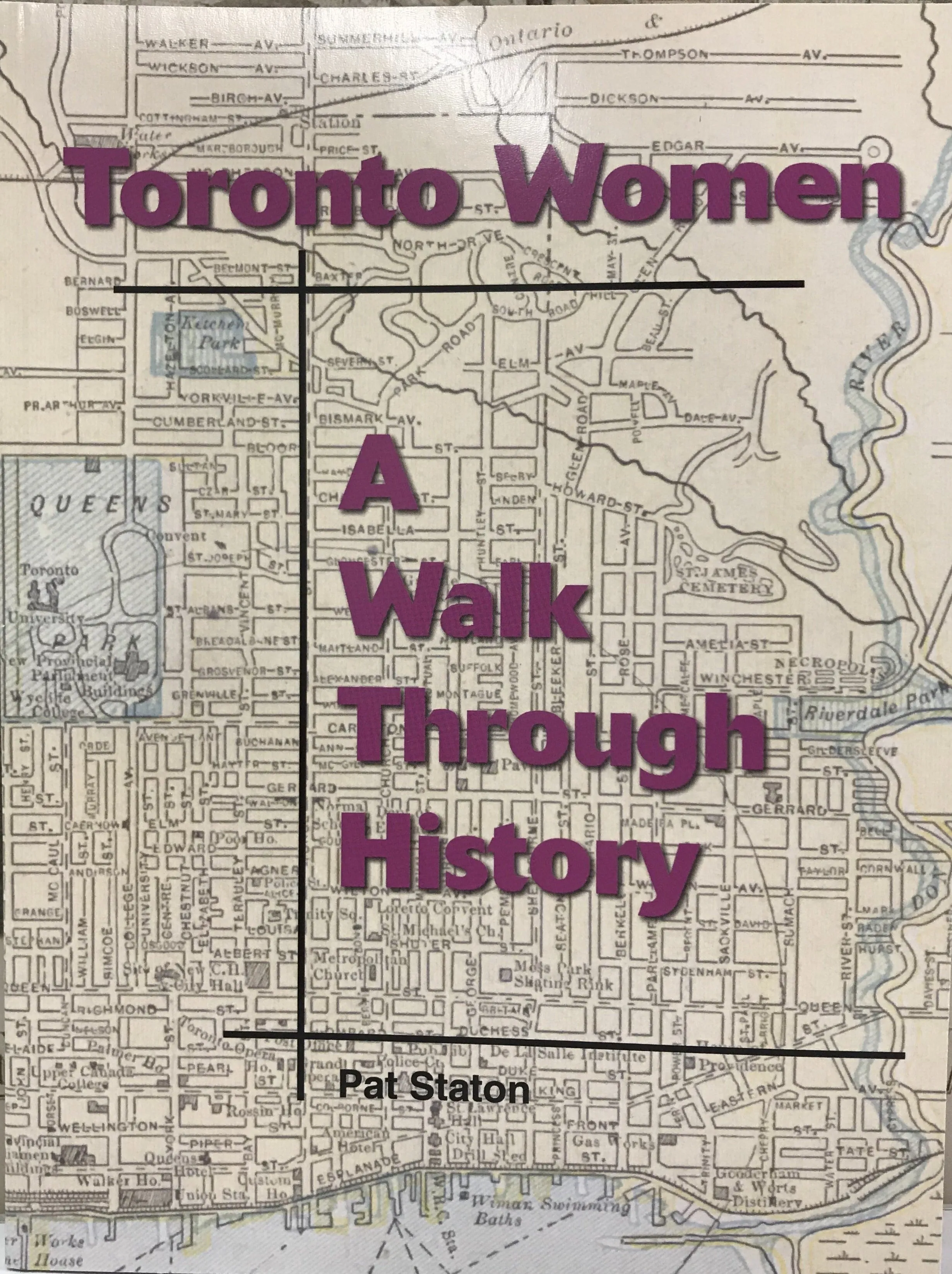 Toronto Women: A Walk Through History